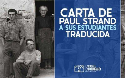 Carta de Paul Strand a los Estudiantes de Fotografía (1923) – TRADUCIDA